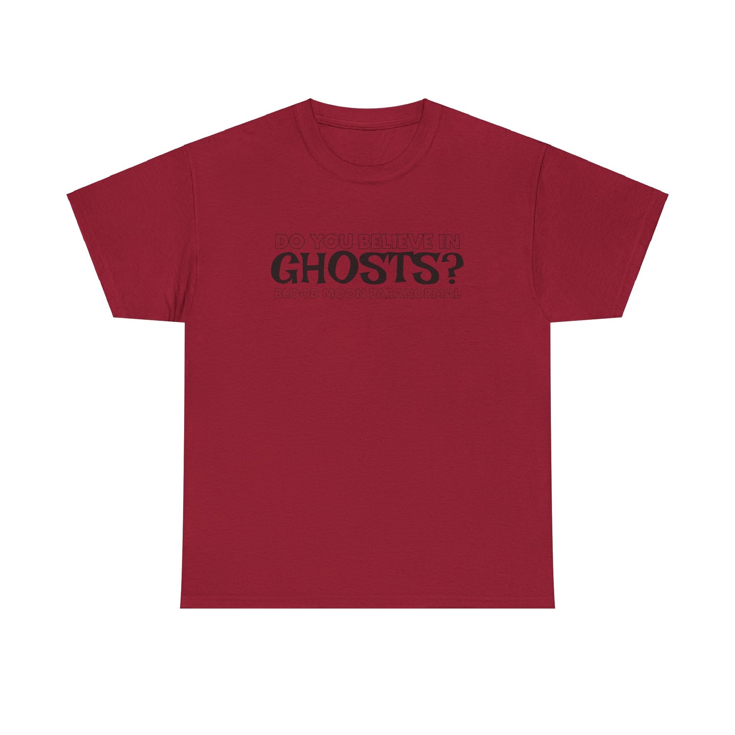 GHOSTS? T-SHIRT